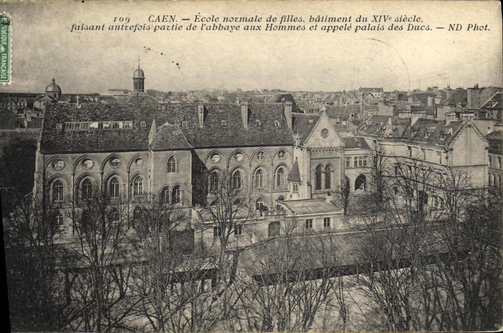 CPA Caen Ecole Normale de filles batiment du XIV e siecle