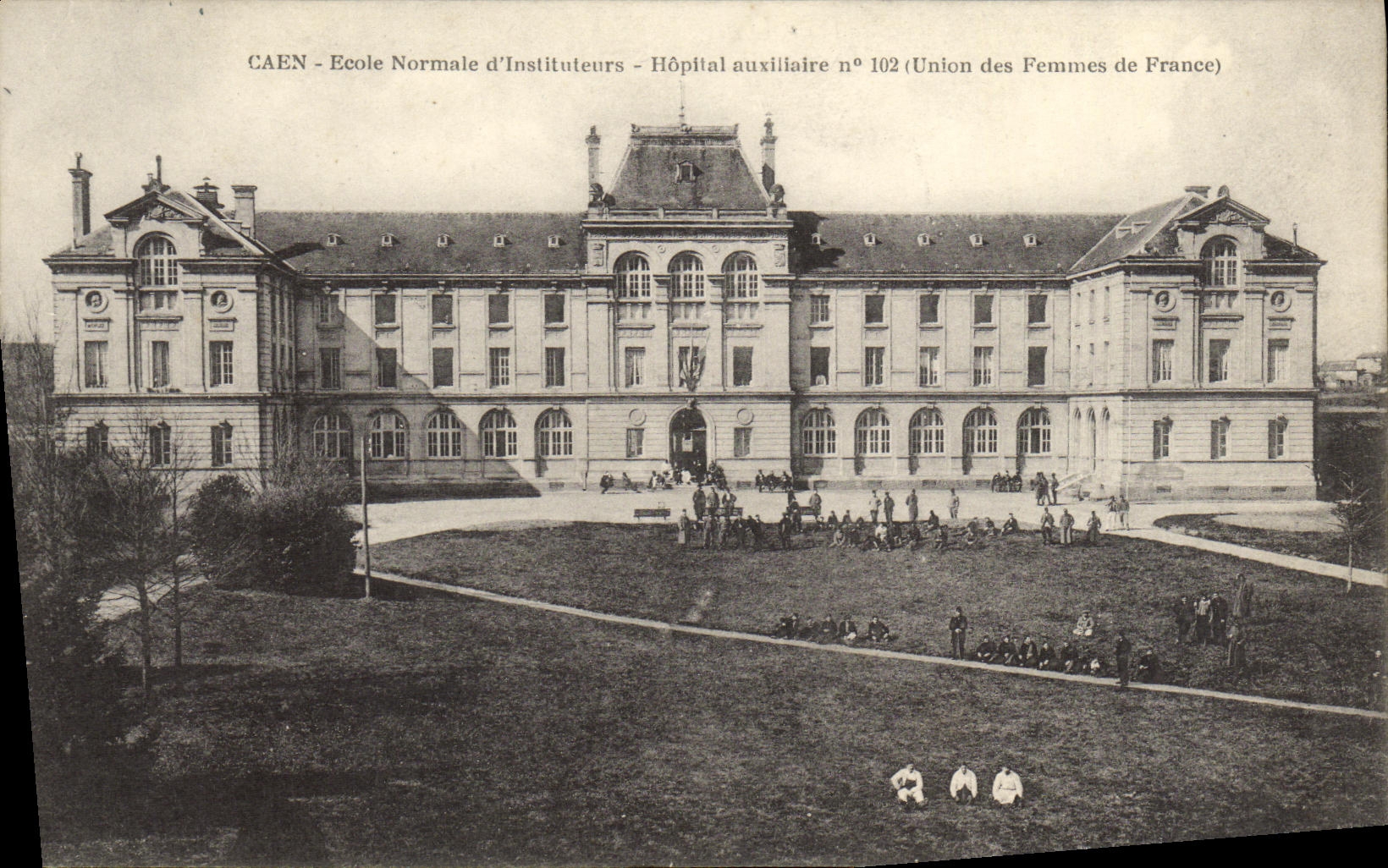 CPA Caen L Ecole Normale d Instituteurs Hopital auxillaire n 102 Union des femmes de France
