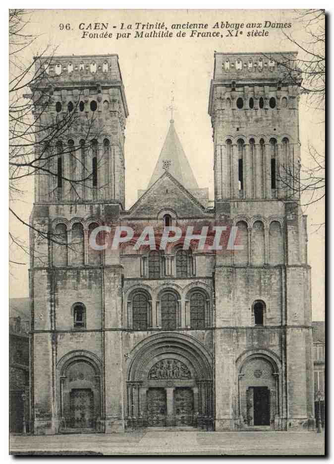 CPA Caen La Trinite ancienne Abbaye aux Dames Fondee par Mathilde de France Xl e siecle