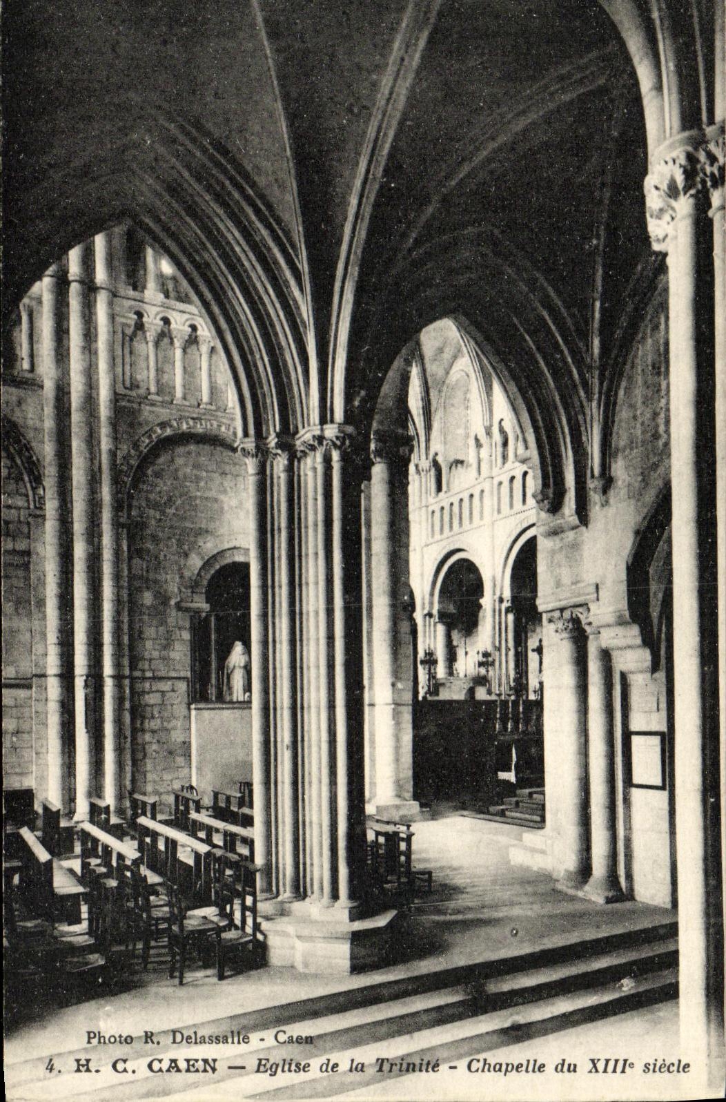 CPA Caen Eglise de la Trinite Chapelle du XIII e siecle