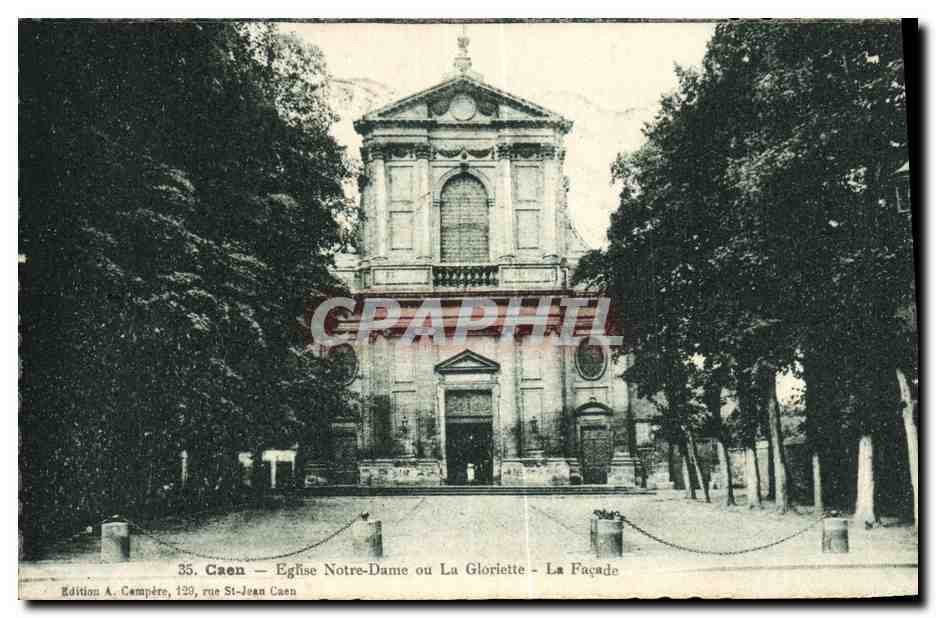 CPA Caen Eglise Notre Dame ou La Gloriette La Facade