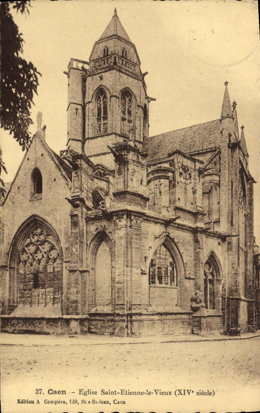 Caen — Église Saint-Étienne-le-Vieux (XIVe siècle) — Édition A Compère, 129, Rue St-Jean, Caen