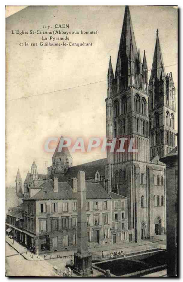 Caen — L'Église Saint-Étienne (Abbaye aux hommes) et la rue Guillaume-le-Conquérant — M.C.F.L. Paris