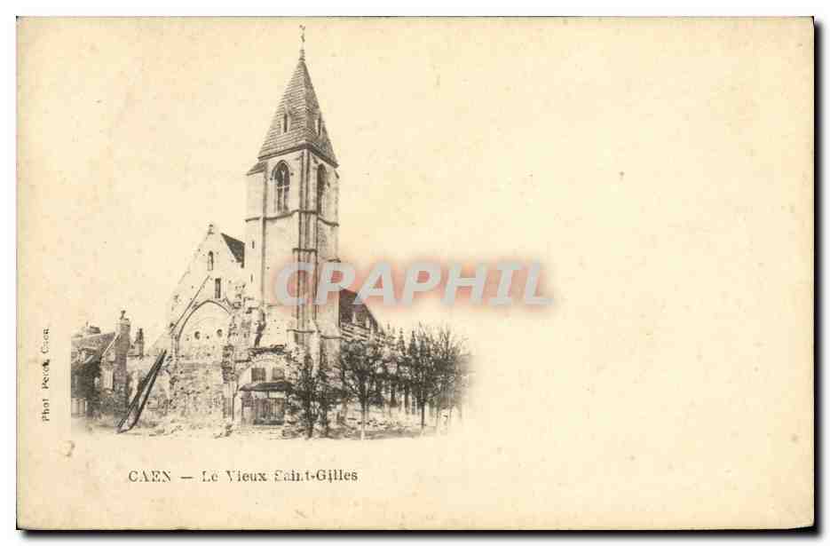 CPA Caen Le Vieux Saint Gilles