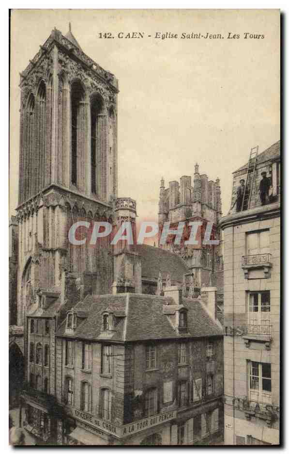 CPA Caen L Eglise Saint Jean Les tours