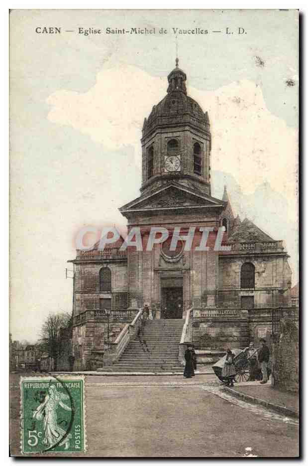 CPA Caen L Eglise Saint Michel de Vaucelles