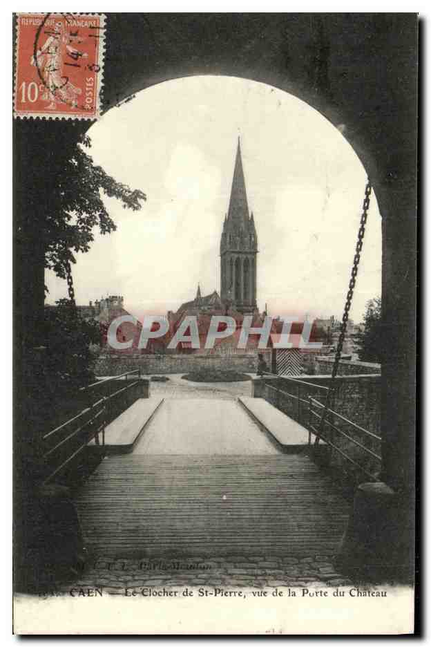 CPA Caen Eglise Saint Pierre Vue de la Porte du Chateau