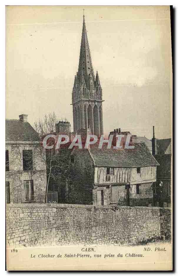 CPA Caen Eglise Saint Pierre Vue Prise du Chateau
