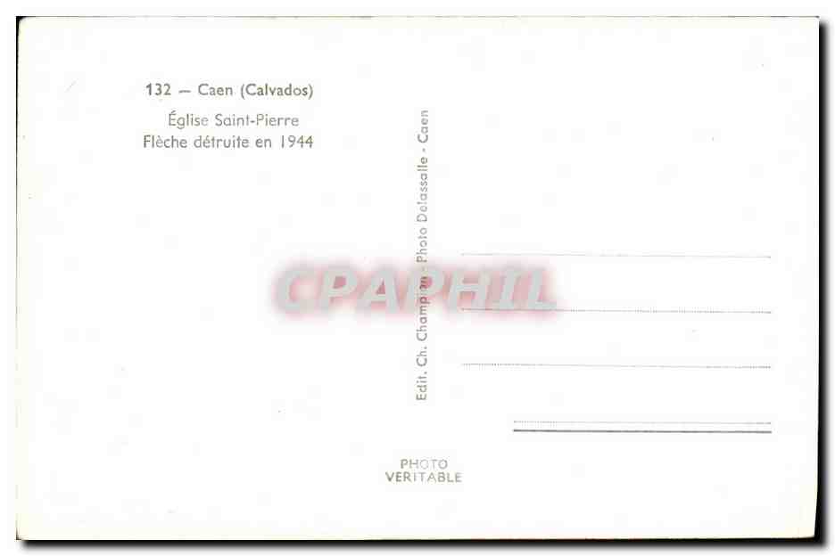 CPA Caen Eglise St Pierre Fleche detruite en 1944 — Rückseite