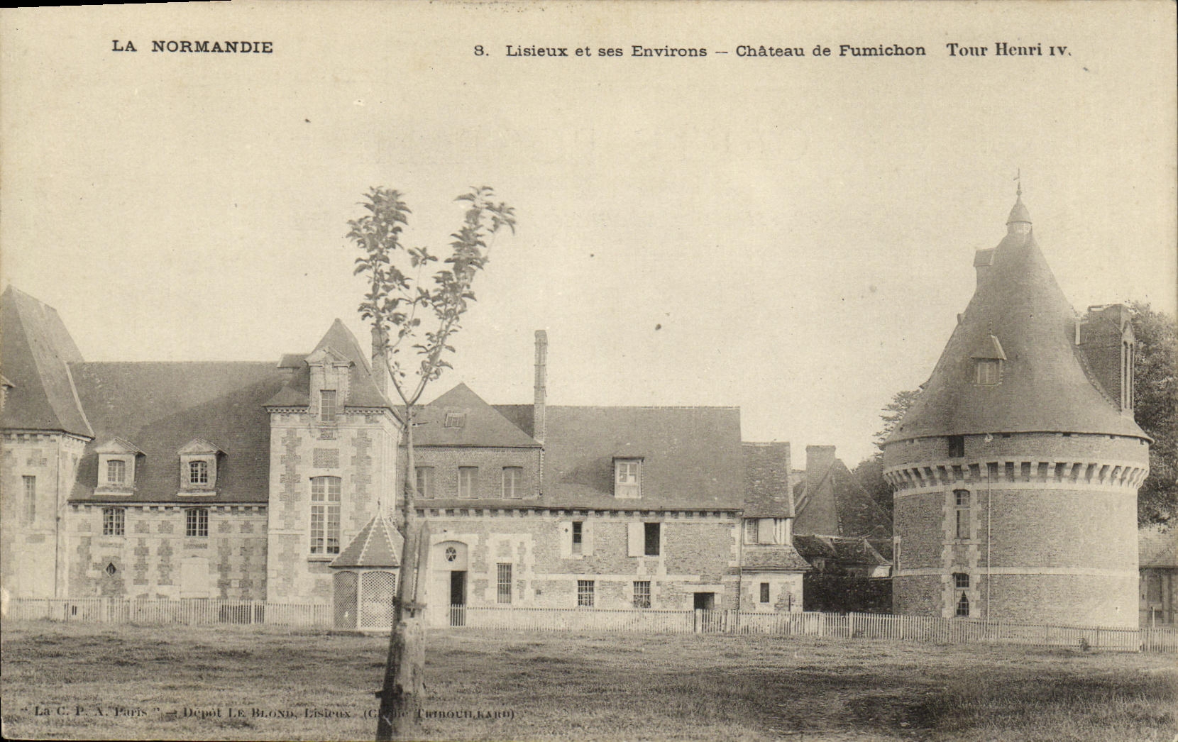 Lisieux et ses Environs — Château de Fumichon — Tour Henri IV.
