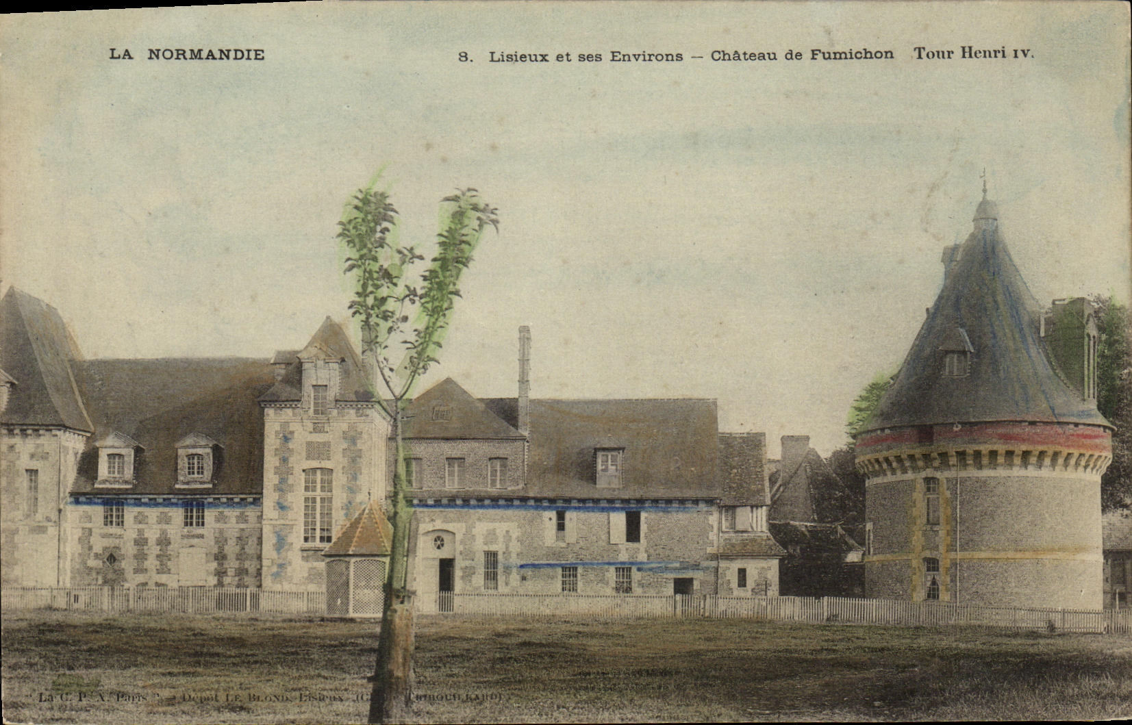 Lisieux et ses Environs — Château de Fumichon — Tour Henri IV.