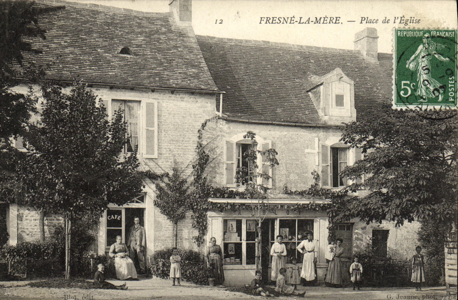 Fresné-la-Mère — Place de l'Église — Blot, édit. n°12