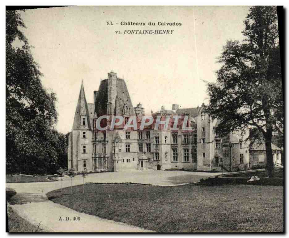 Château de Fontaine-Henry — Calvados — A. Dubosq, éditeur, n° 406