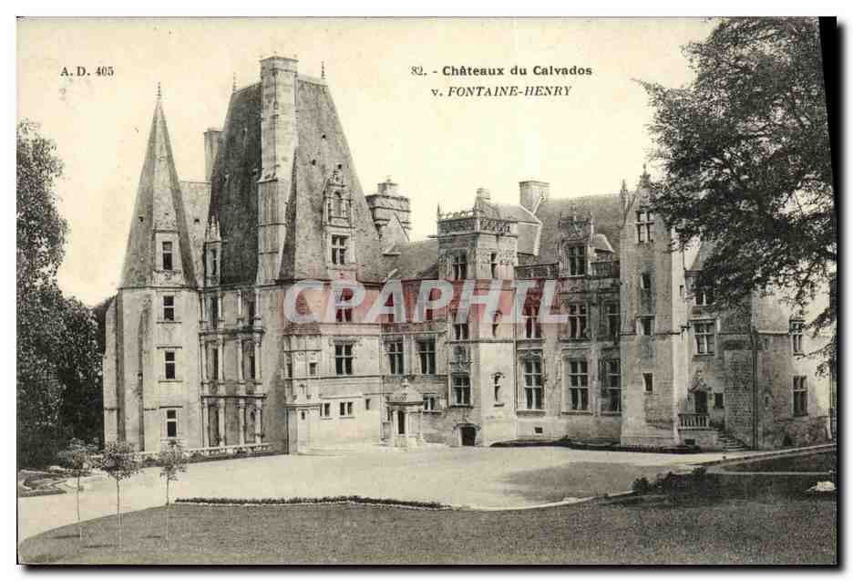 Châteaux du Calvados — Fontaine-Henry — éditeur A. Dubosq, n° 405