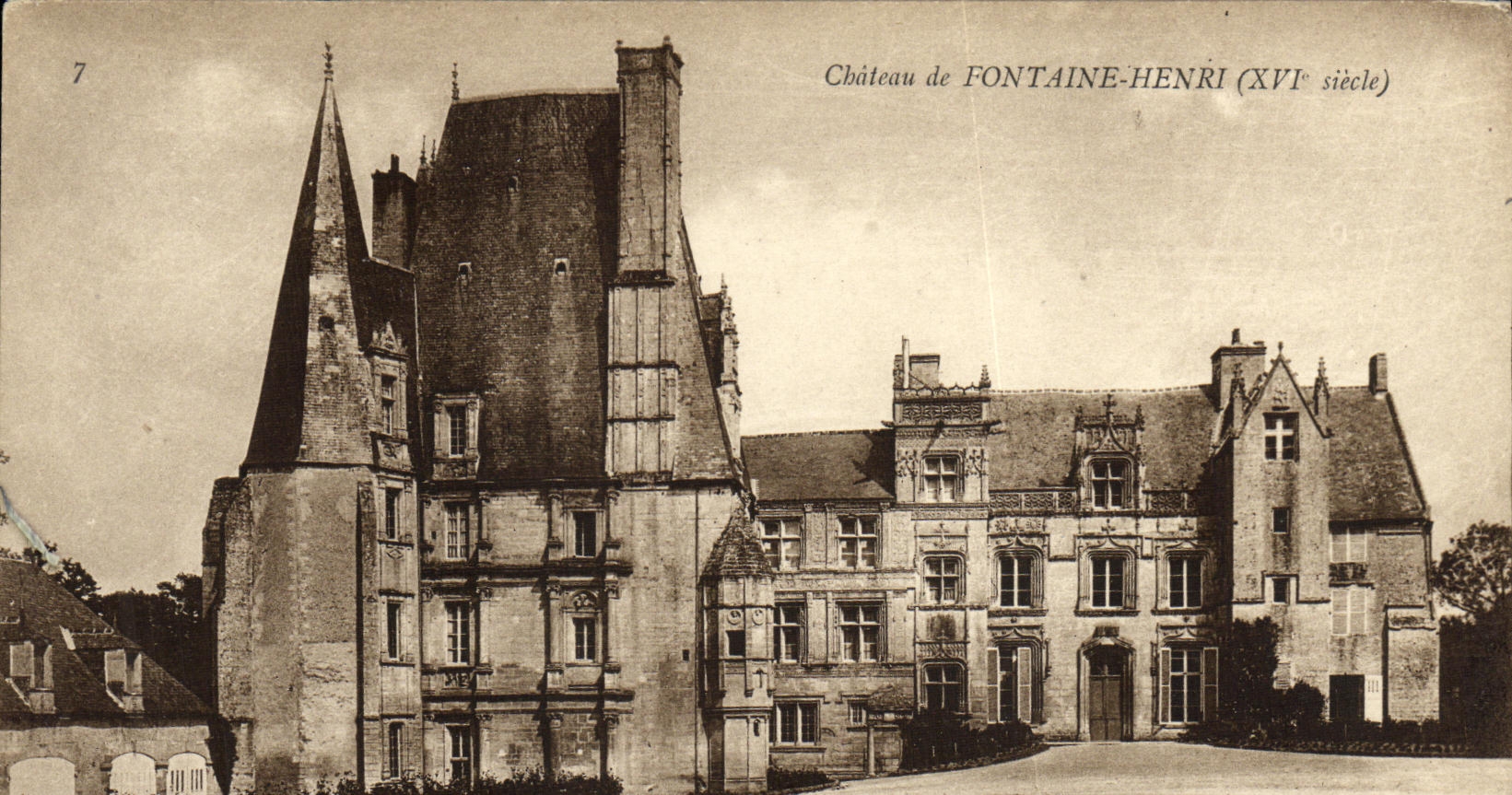 Schloss FONTAINE-HENRI (16. Jahrhundert) — unbekannter Verlag, Nr. 7