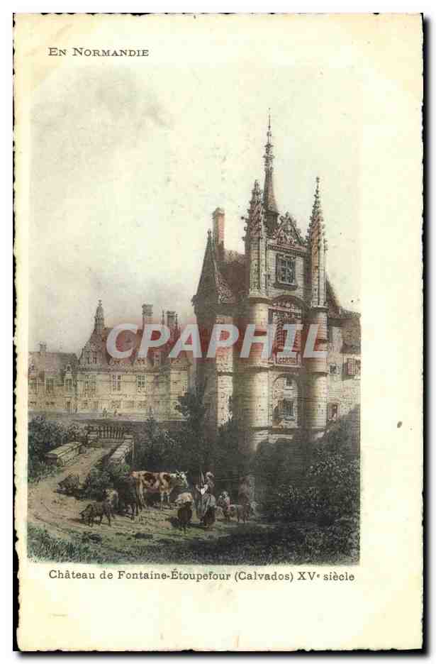 CPA Chateau de Fontaine Etoupefour XV e siecle