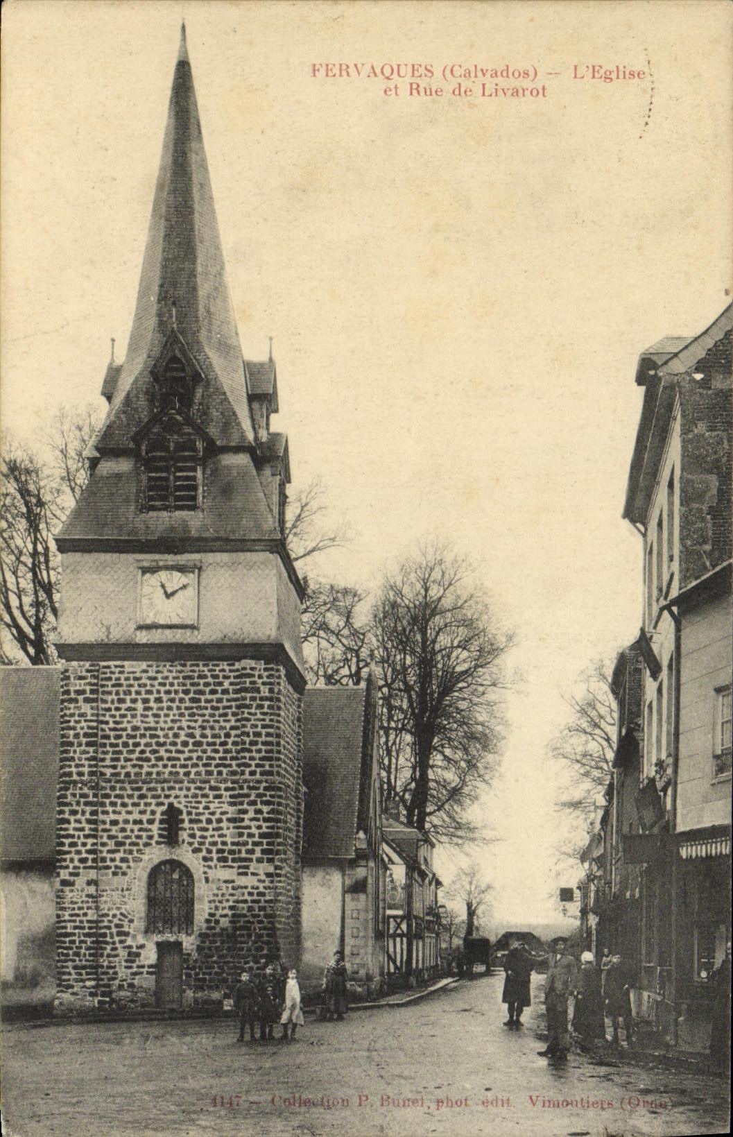 Fervaques (Calvados) — Kirche und Rue de Livarot — Sammlung P. Burel, Foto-Edit. Vinoutiers (Orne)