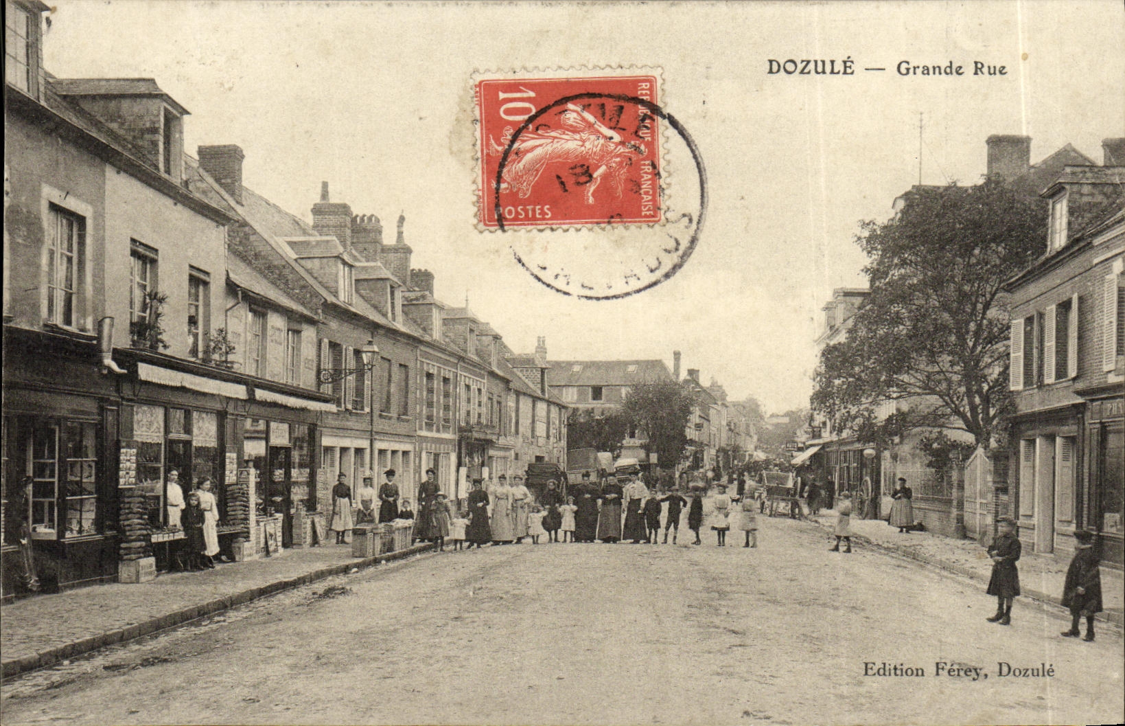 Dozulé — Grande Rue — Edition Férey, Dozulé