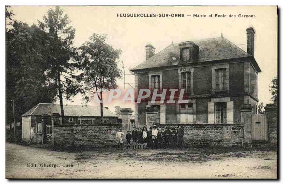 CPA Feugerolles sur Orne Mairie et Ecole des Garcons