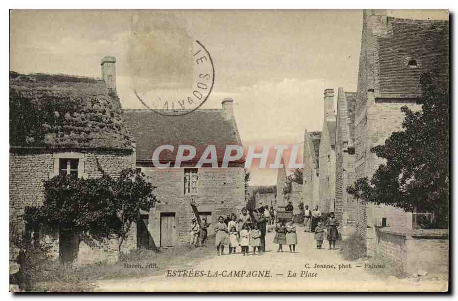 Estrées-la-Campagne — La Place — Bacon, édit. — G. Jeanne, phot. — Falaise