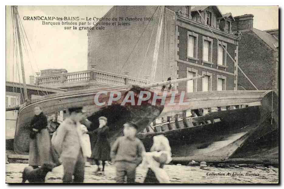 CPA Grandcamp les Bains Le Cyclone du 28 Octobre 1900 Barques brisees par la cyclone et la jetee sur la garnde cale Bate