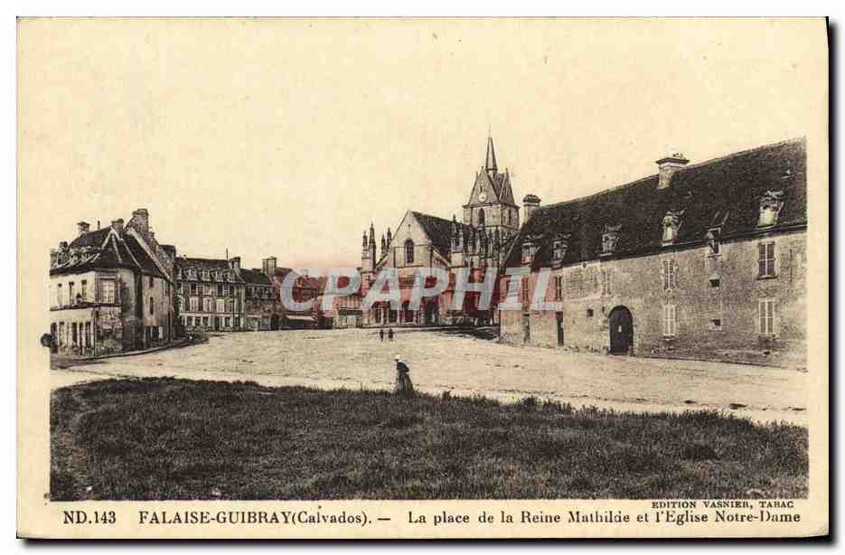 Falaise-Guibray (Calvados) — La place de la Reine Mathilde et l'Église Notre-Dame — Édition Vasnier, Tabac