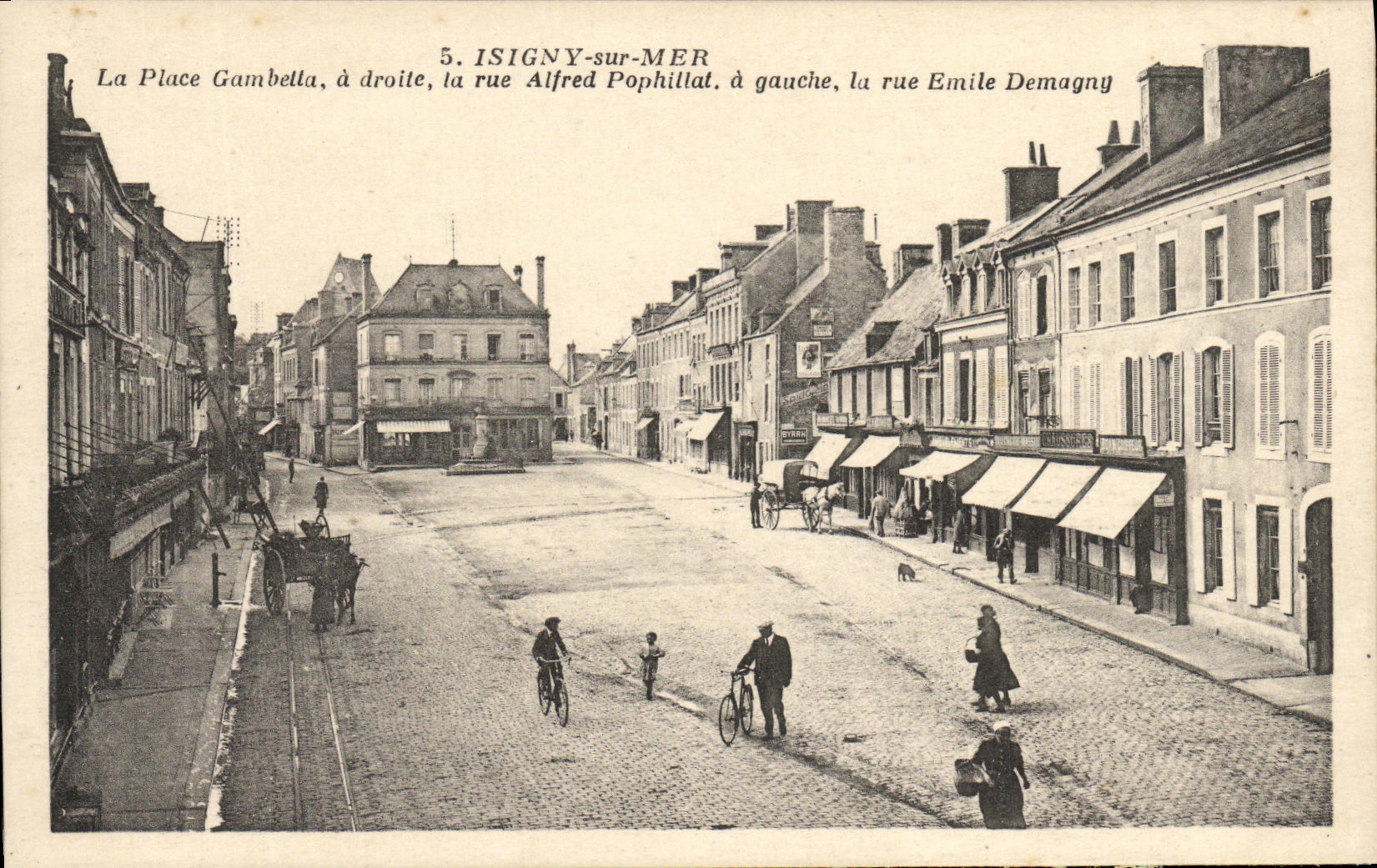 Isigny-sur-Mer — La Place Gambella et les rues Alfred Pophillat et Émile Demagny — éditeur inconnu, n°5
