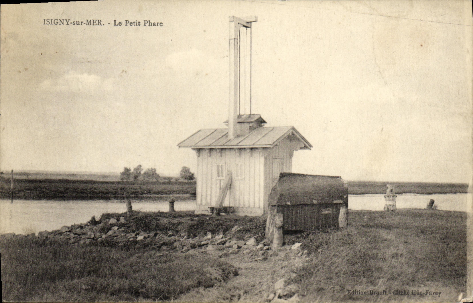 Isigny-sur-Mer - Le Petit Phare — Édition Brauht, cliché Hug-Favey