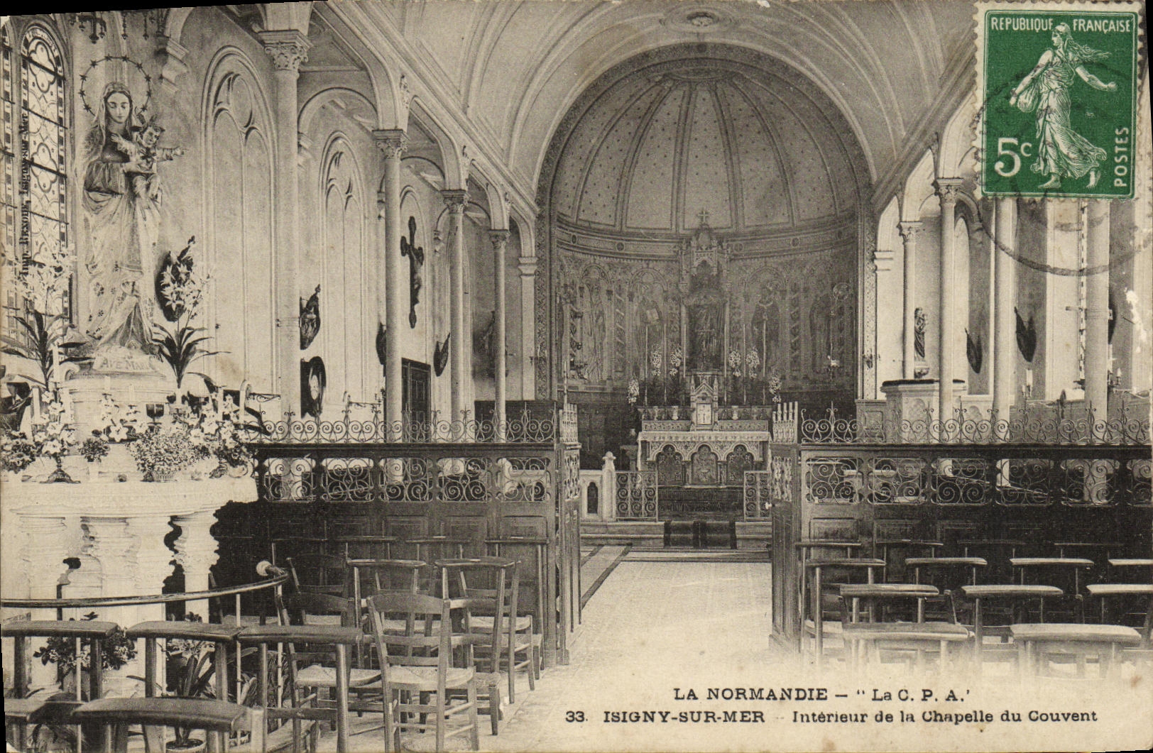 Isigny-sur-Mer — Intérieur de la Chapelle du Couvent — La C.P.A. n°33
