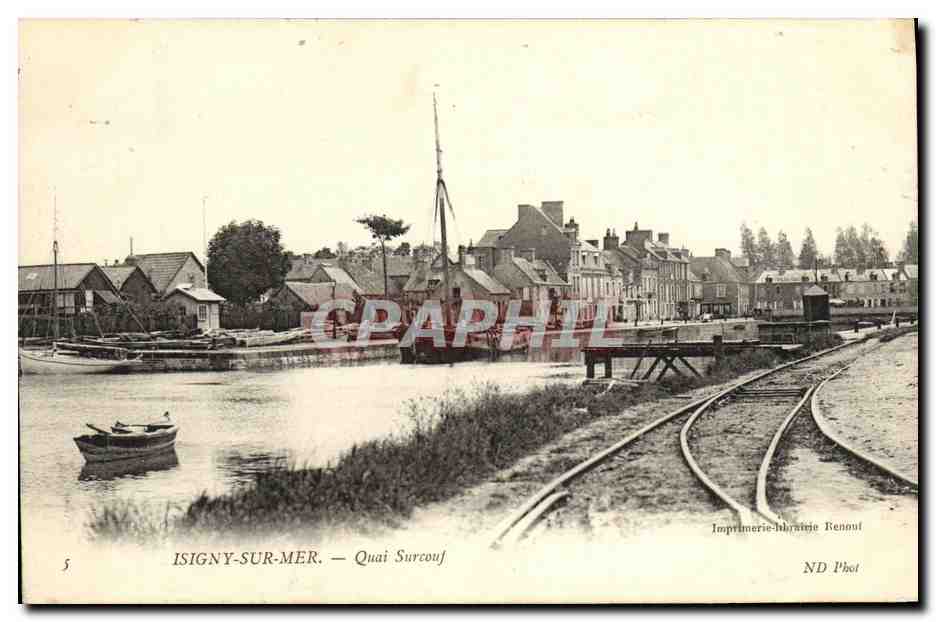 Isigny-sur-Mer — Quai Surcouf — Imprimerie-Phototypie Rennou