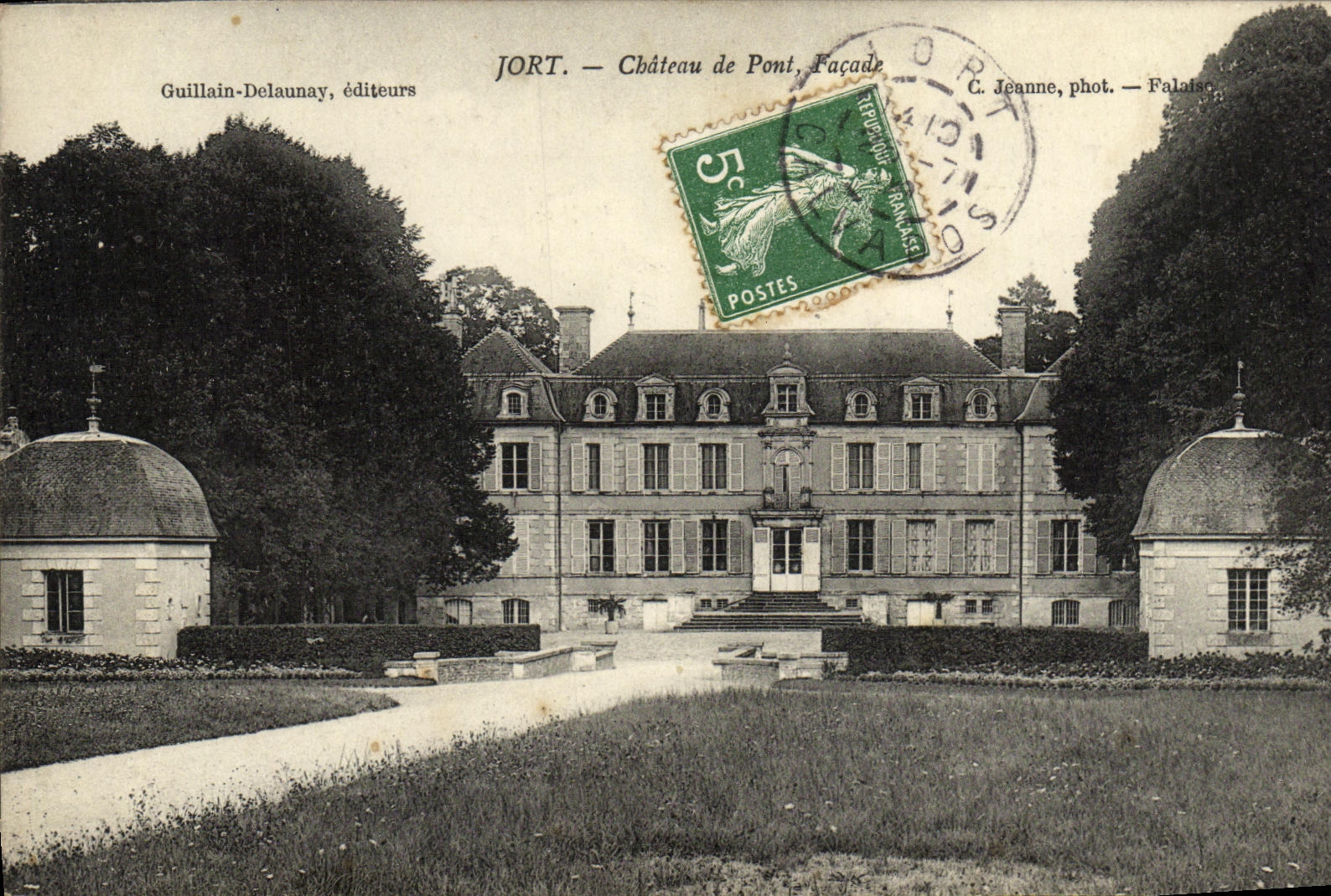 JORT — Château de Pont, Façade — Guillain-Delaunay, éditeurs