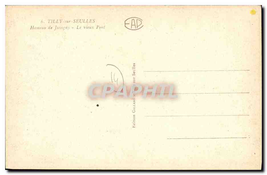Tilly-sur-Seulle - Hameau de Juvagny - Le vieux Pont — Édition Galland — Reverso