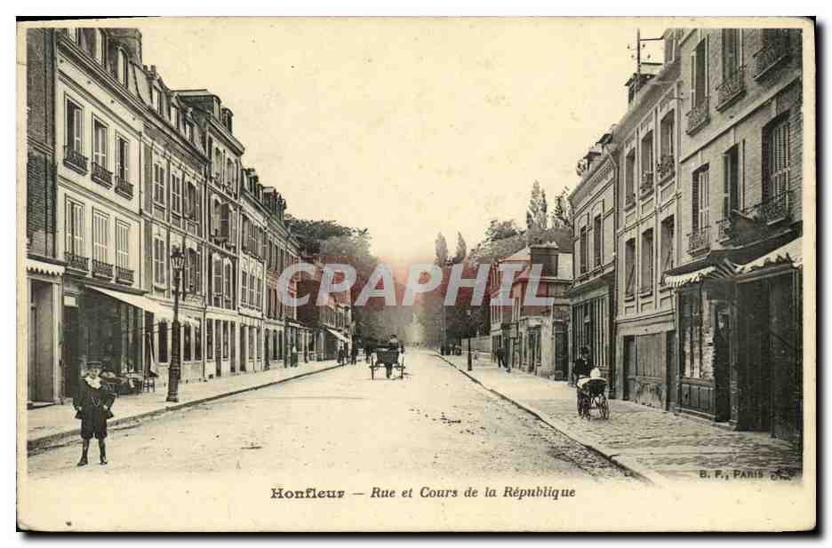 Honfleur — Rue et Cours de la République — B. F., Paris