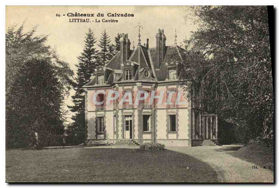 CPA Chateaux du Calvados Litteau La Carriere
