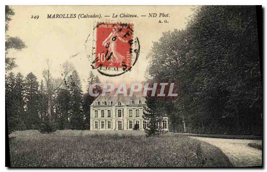 Marolles (Calvados) — Le Château — ND Pbot. A.G.