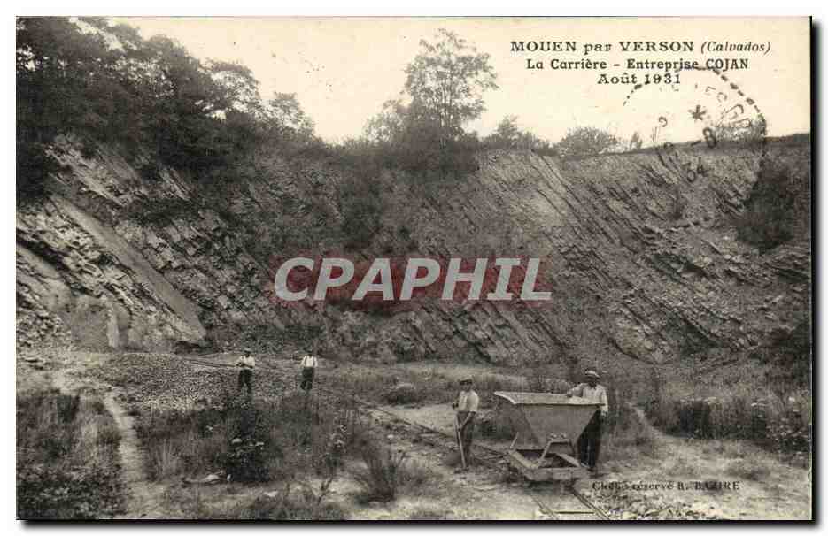 Mouen par Verson (Calvados) — La Carrière — Entreprise Cojan — Août 1931