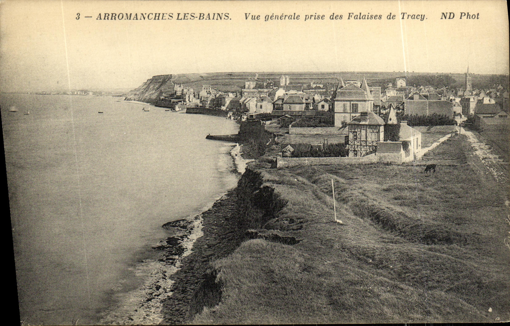 Arromanches-les-Bains — Vue générale prise des Falaises de Tracy — ND Phot