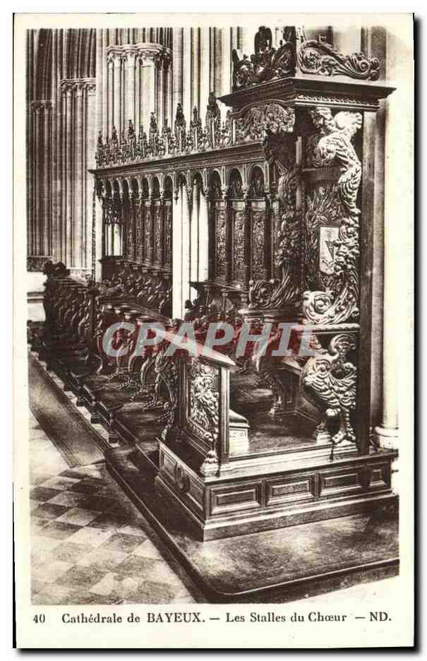 Cathédrale de BAYEUX — Les Stalles du Chœur — ND.