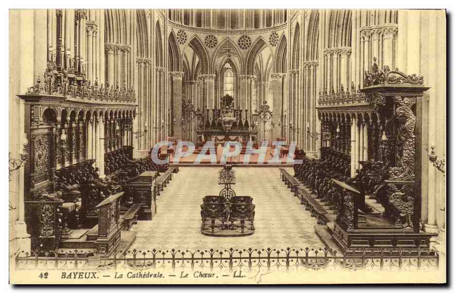Bayeux — La Cathédrale — Le Chœur — LL. — n°48