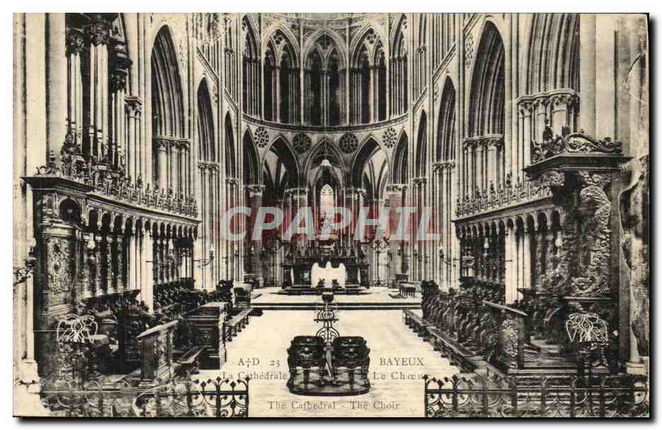 Bayeux — La Cathédrale — Le Chœur — A. Dribosi, Calvados