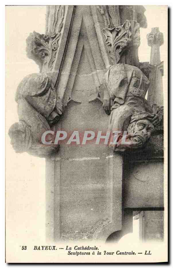Bayeux — La Cathédrale. Sculptures à la Tour Centrale — LL