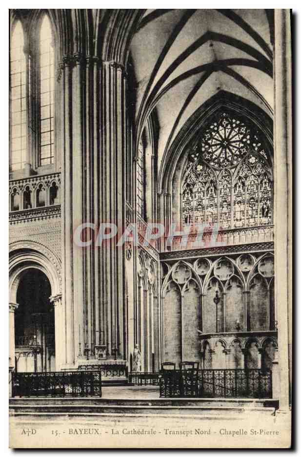 Bayeux - La Cathédrale - Transept Nord - Chapelle St-Pierre — A. Duboq, Calvados