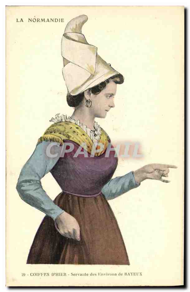 CPA Bayeux Normades Coiffes D Hier Servante des Environs Folklore Costume Coiffe