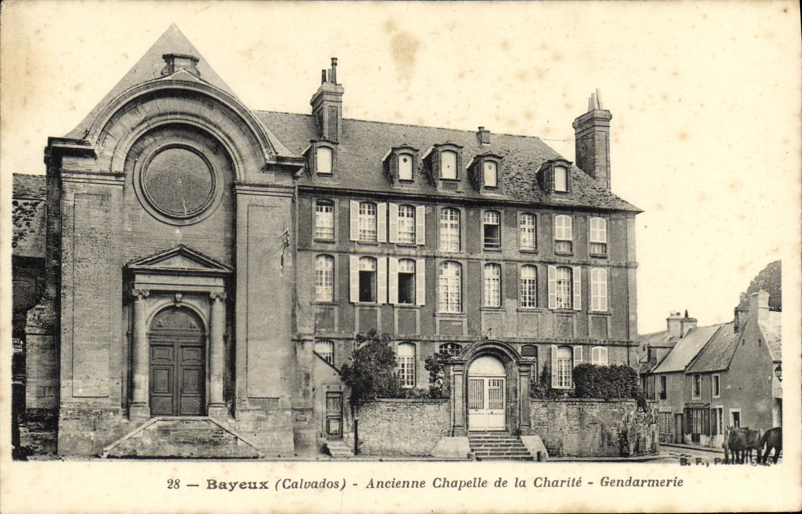 Bayeux (Calvados) — Ancienne Chapelle de la Charité - Gendarmerie — B. P. J. Paris