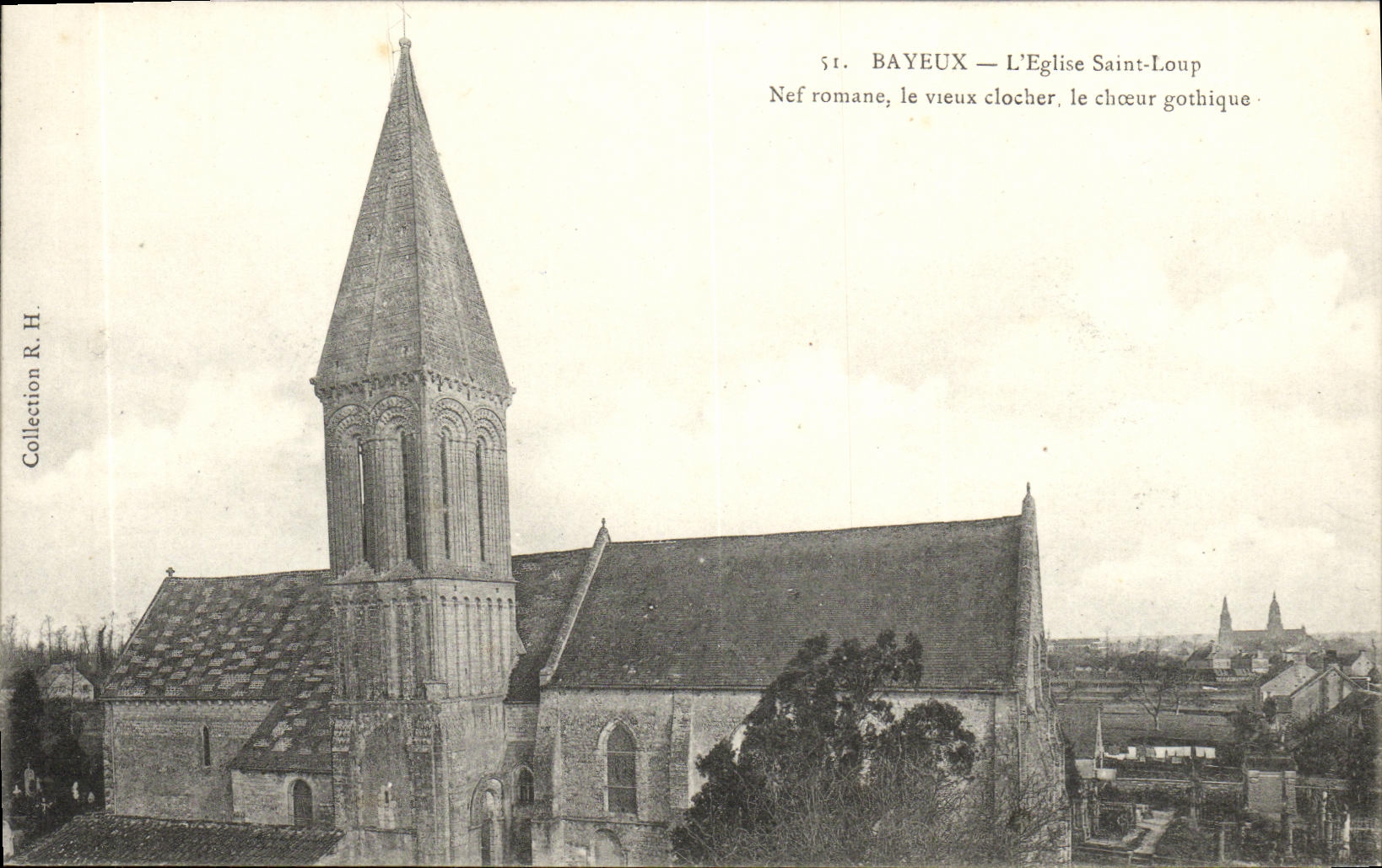 Bayeux — L'Église Saint-Loup — Nef romane, le vieux clocher, le chœur gothique