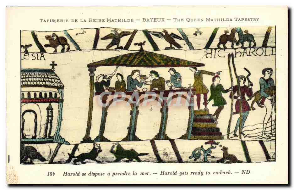 CPA Bayeux Tapisserie De La Reine Mathilde Harold se dispose a prendre la mer