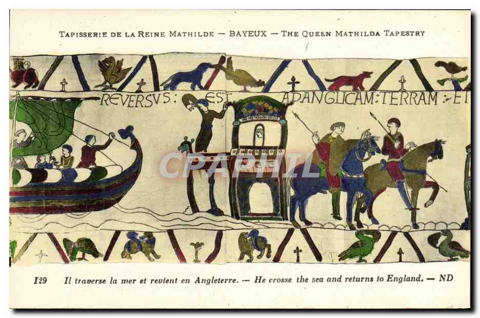 Tapisserie de la Reine Mathilde — Bayeux — The Queen Mathilda Tapestry — scène de retour en Angleterre