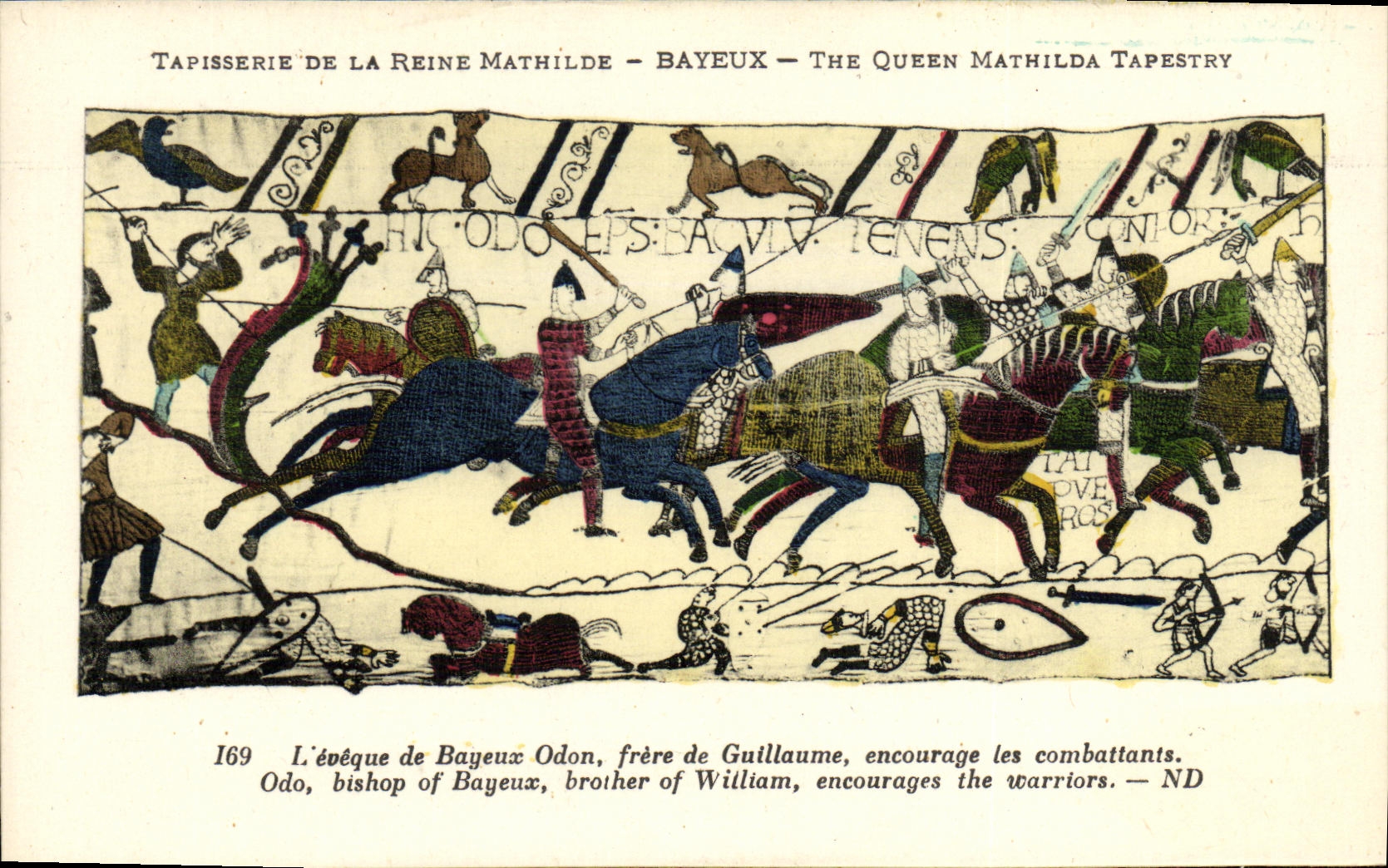 Tapisserie de la Reine Mathilde — Bayeux — The Queen Mathilda Tapestry — Éditeur CPAPHIL, n° 169