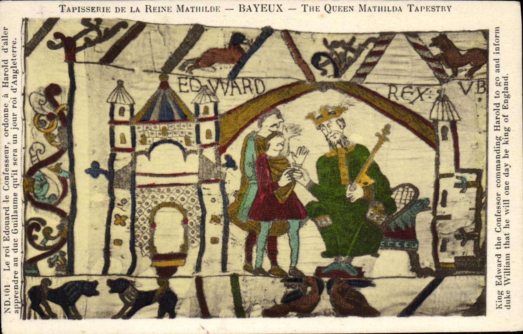 Tapisserie de la Reine Mathilde — Bayeux — The Queen Mathilda Tapestry — ND.101