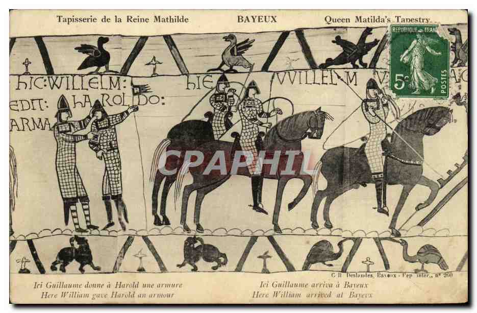 Tapisserie de la Reine Mathilde — Bayeux — C. H. Denlandes, Ép. Inter., n° 290